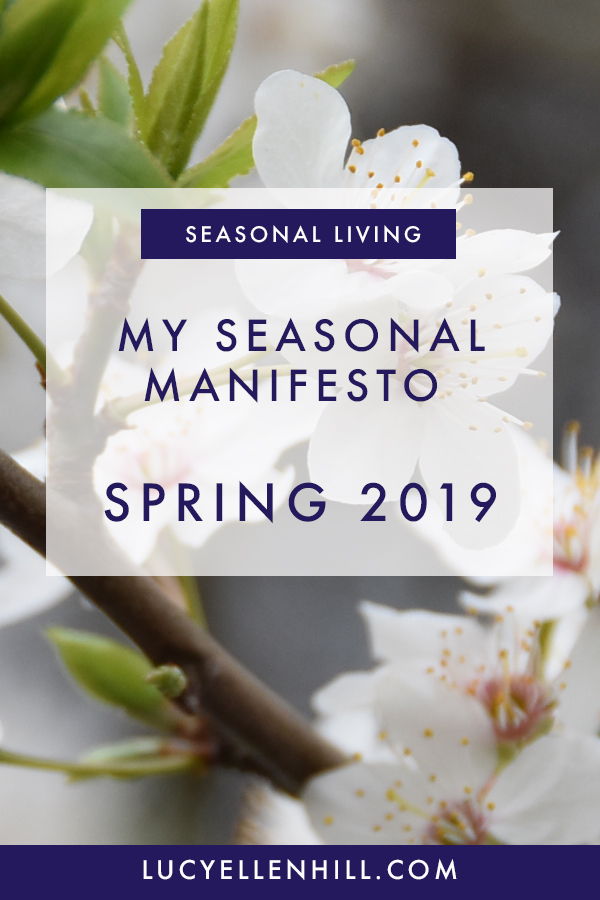 My Seasonal Manifesto - Spring.jpg
