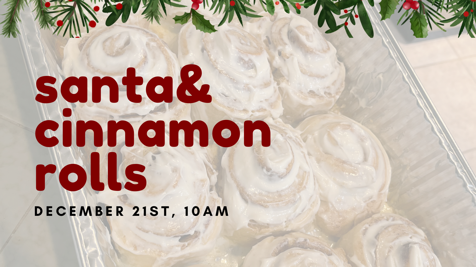 Santa & Cinnamon Rolls