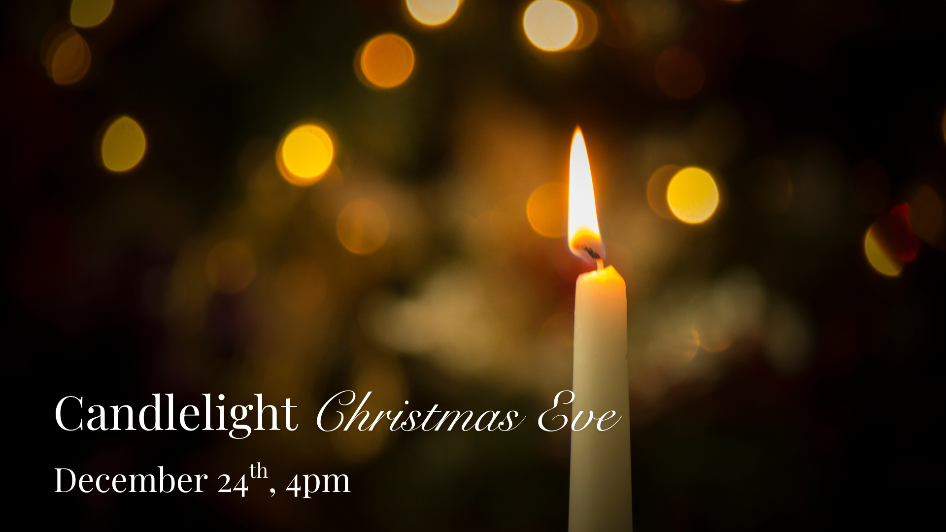 Candlelight Christmas Eve Service