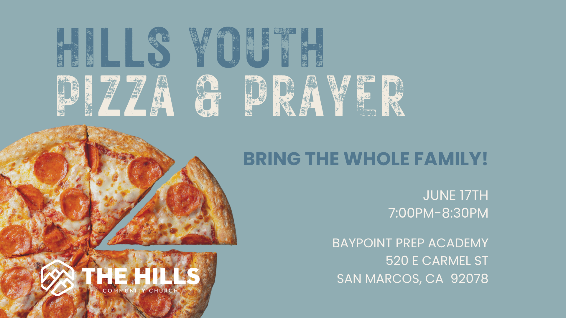 Hills Youth Pizza & Prayer