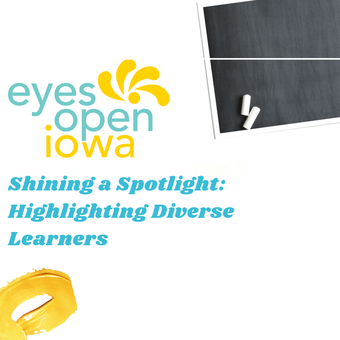 Shining a Spotlight: Highlighting Diverse Learners