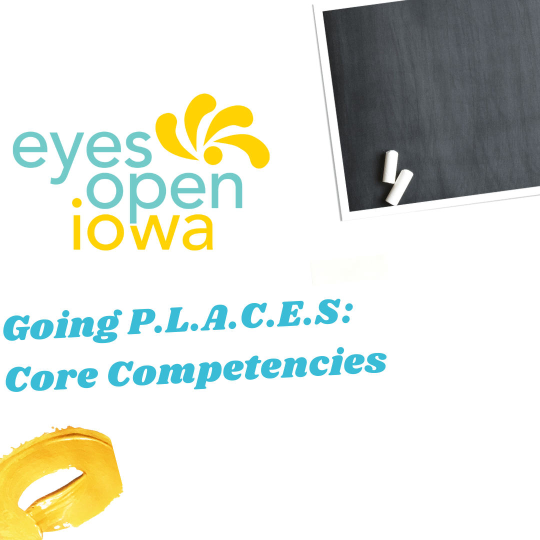 Going P.L.A.C.E.S: Core Competencies