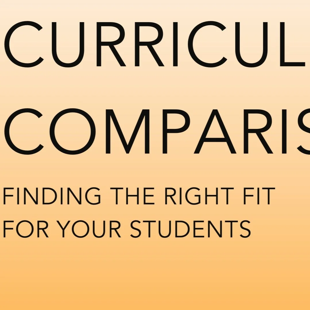 Curriculum Comparisons: Finding the Right Fit for Your Students (Morning Session)