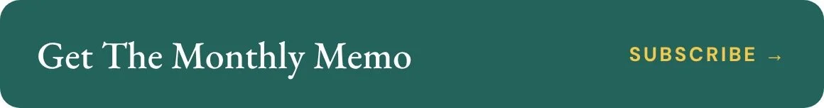 Subscribe to The Monthly Memo