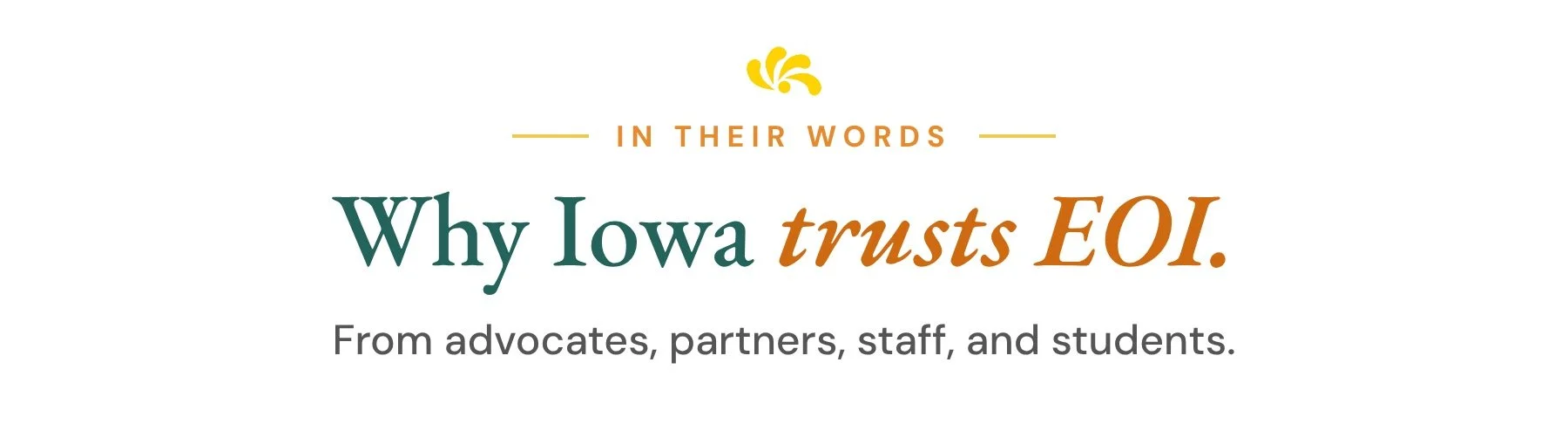 In their words: why Iowa trusts EyesOpenIowa.