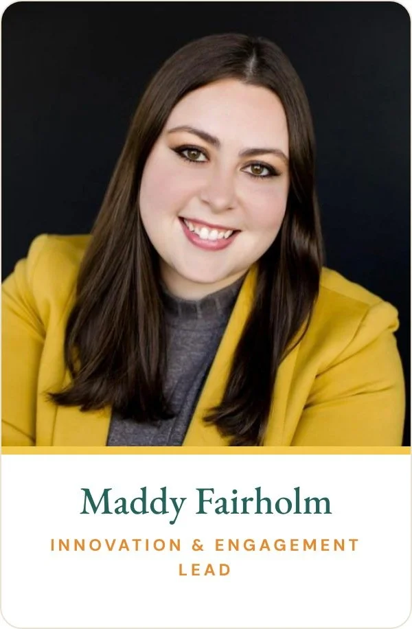 Maddy Fairholm, Innovation and Engagement Lead