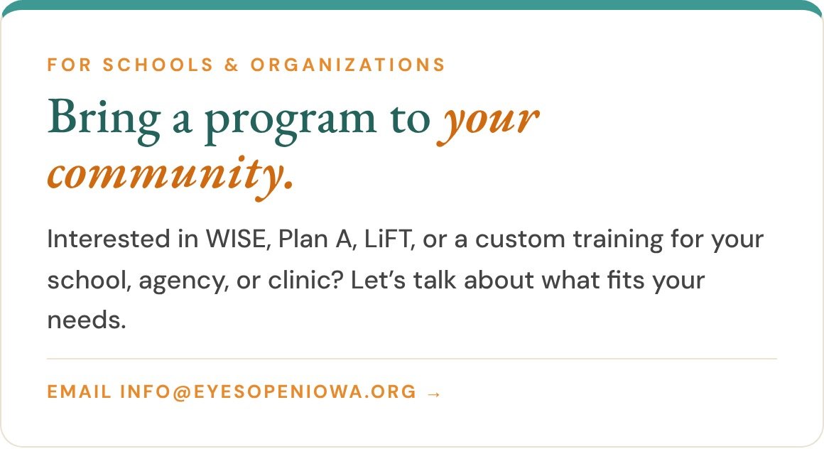 Bring WISE, Plan A, LiFT, or a custom training to your school, agency, or clinic.