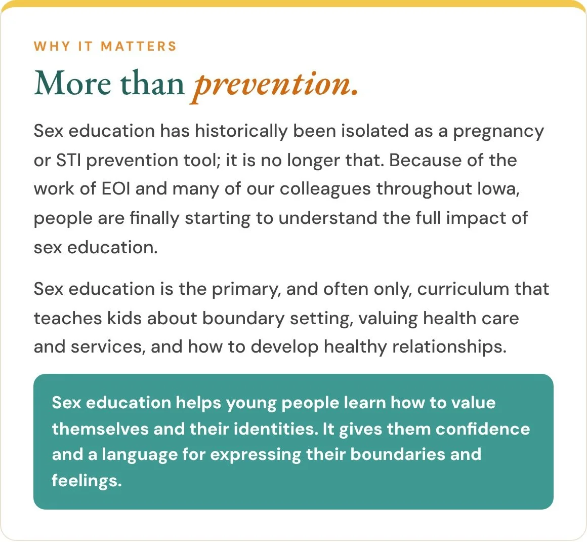 Comprehensive sex ed teaches boundaries, healthy relationships, and self-worth, not just pregnancy and STI prevention.