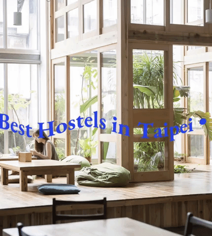 The 11 Best Hostels in Taipei, Taiwan [Guide for Any Type of Traveler]