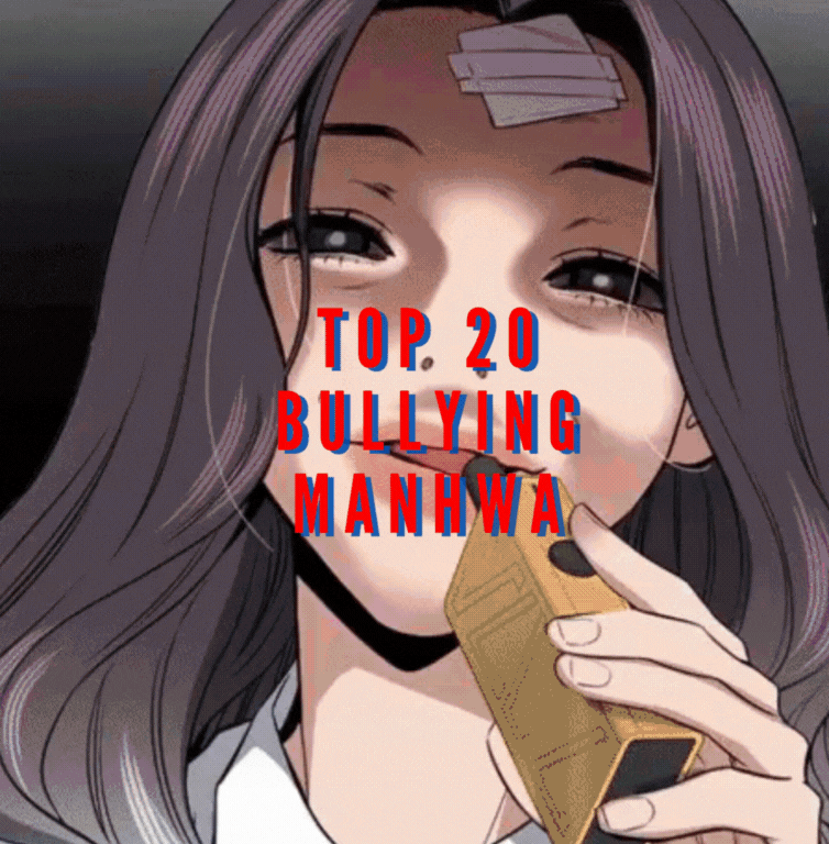 Top 20 Intense Bullying Manhwa With Bullied MC