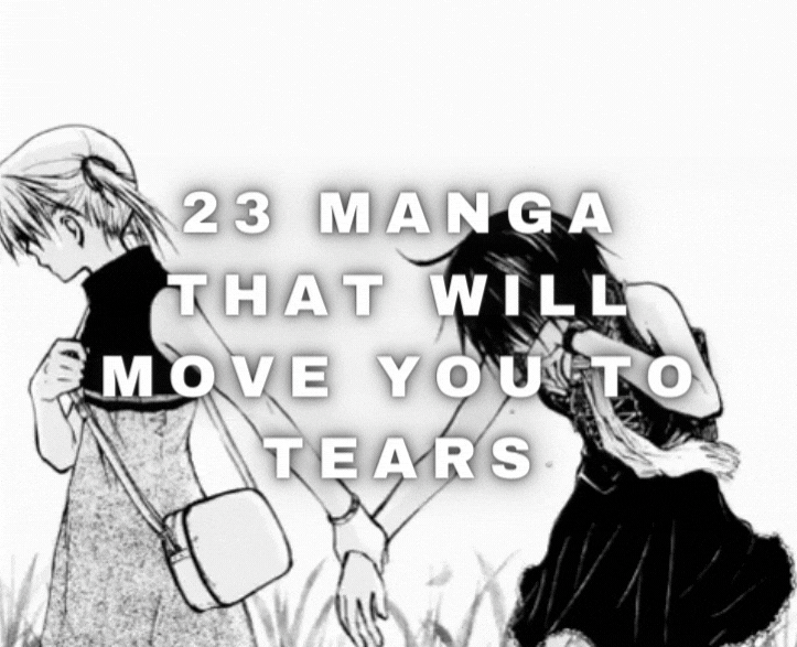 Top 23 Sad Manga That Will Make You Cry — DEWILDESALHAB武士