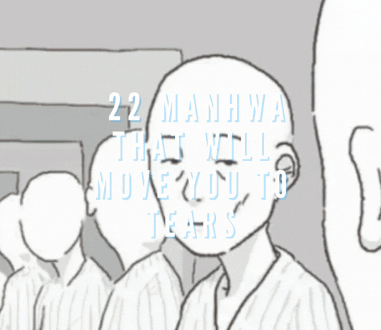 Top 22 Sad Manhwa/Webtoons That Will Make You Cry — DEWILDESALHAB武士