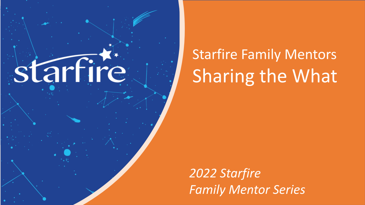 Starfire Family Mentors Share Their What.pptx.png