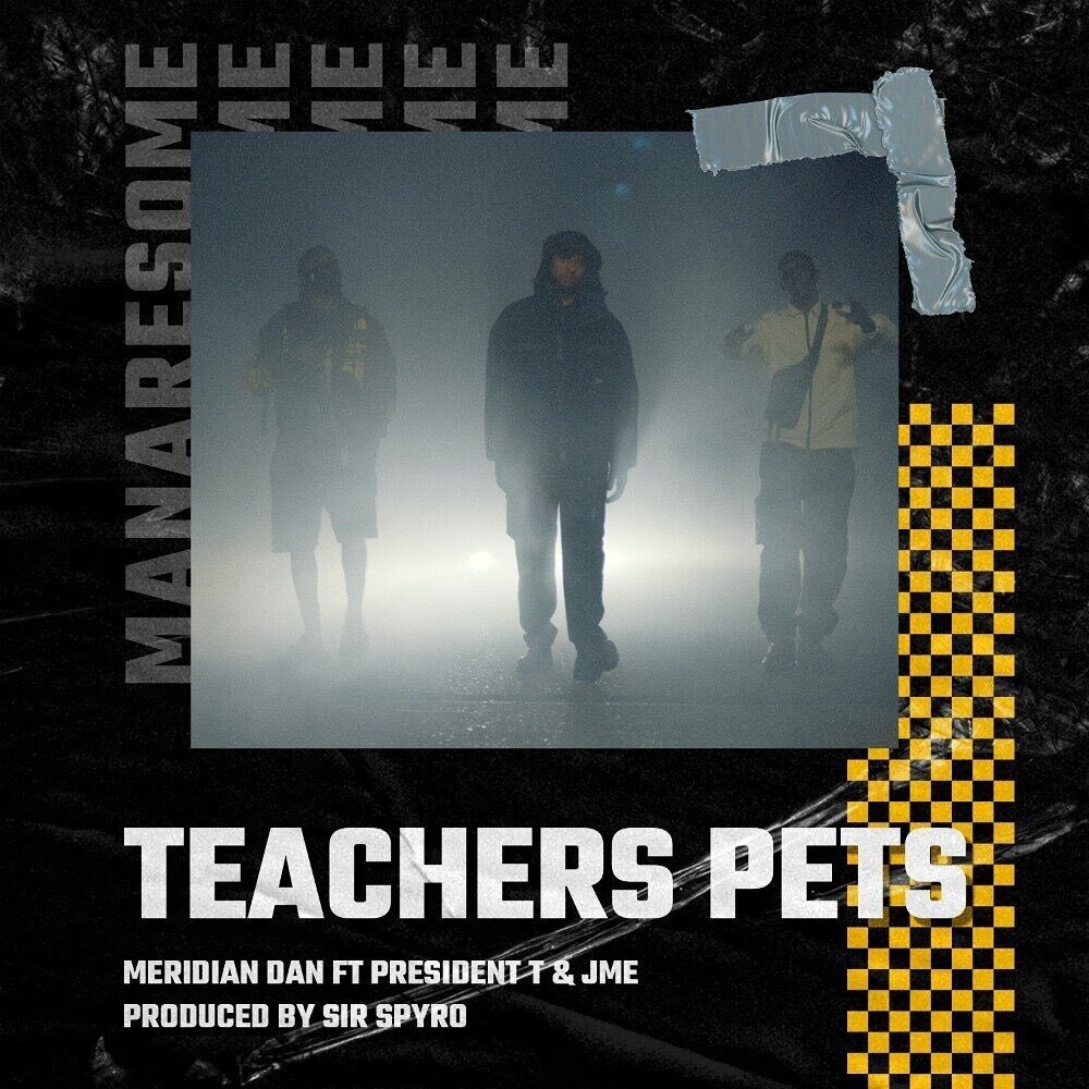 &ldquo;The beat on &lsquo;Teachers Pets&rsquo; goes hard, but when you recruit the likes of President T and JME, you already know these guys are going to go even harder.&rdquo; 

@bendoesblogs words on @meridian_dan&rsquo;s new track &lsquo;Teachers 