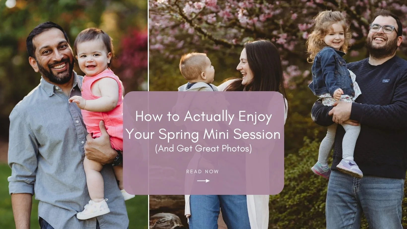 How to Actually Enjoy Your Spring Mini Session (And Get Great Photos)