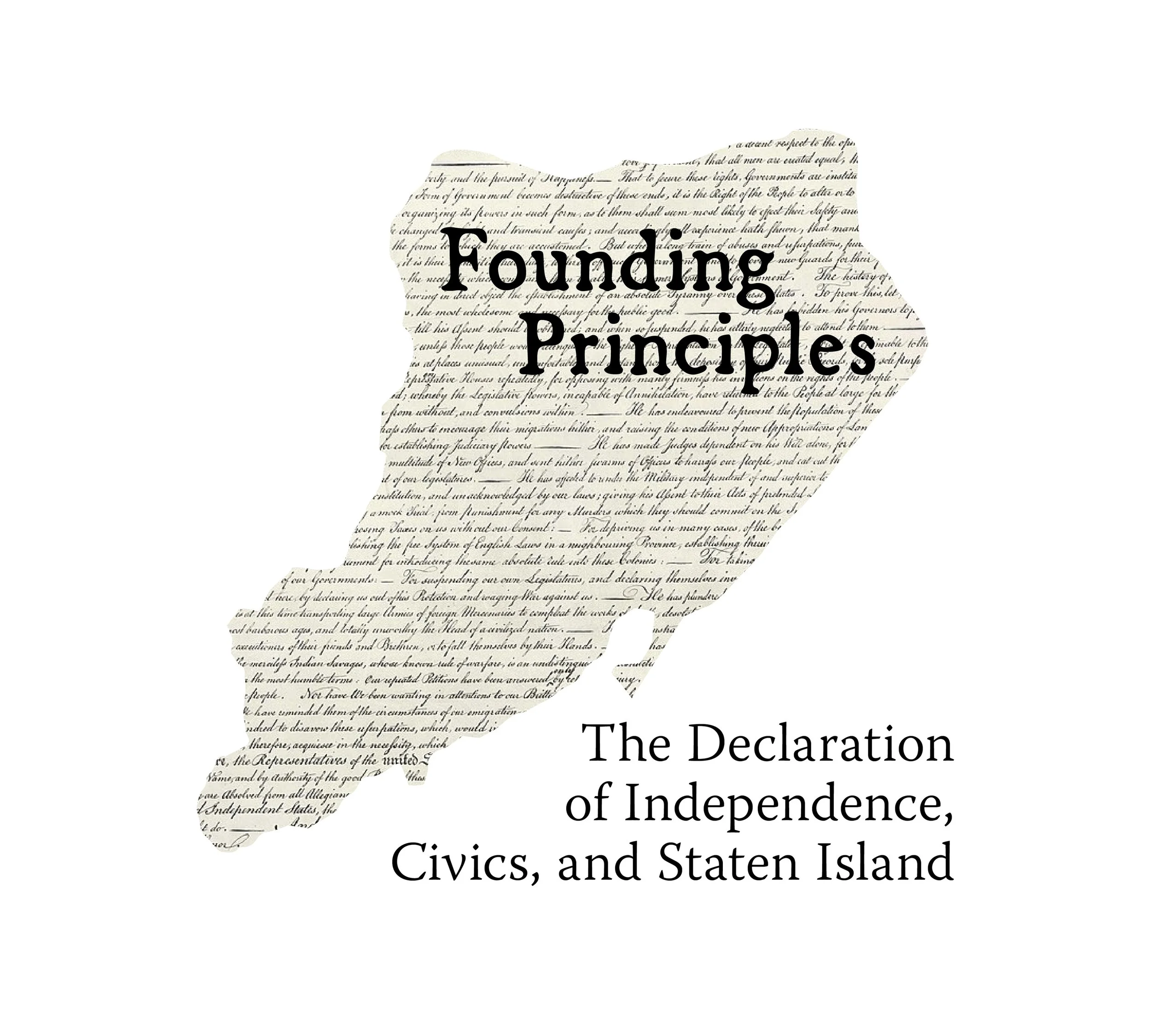 Founding Principles: The Declaration of Independence, Civics, and Staten Island