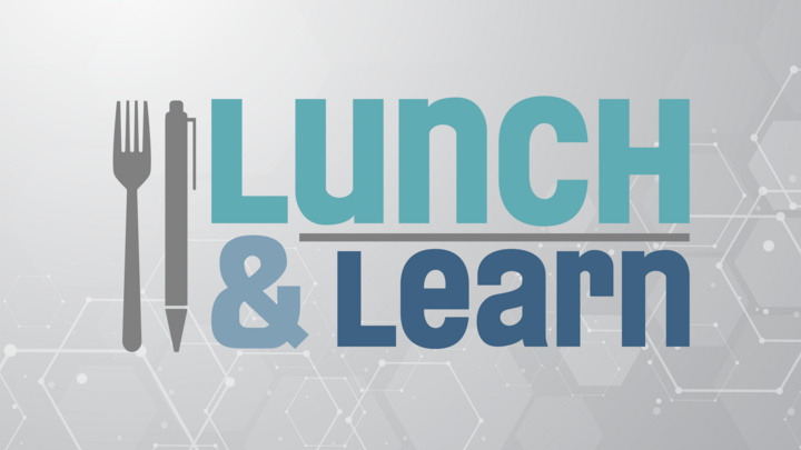 Lunch & Learn