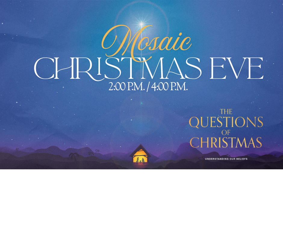 Christmas Eve at Mosaic