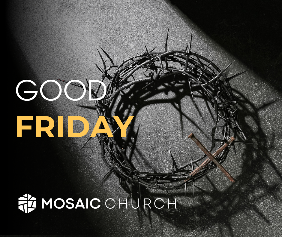 GOOD FRIDAY