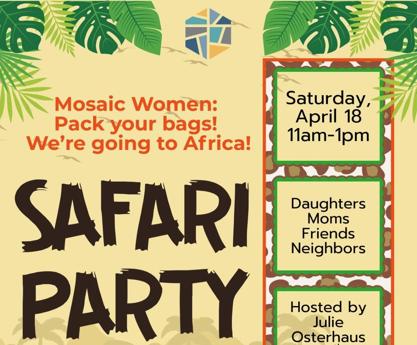 Mosaic Women's Connect Safari Party!