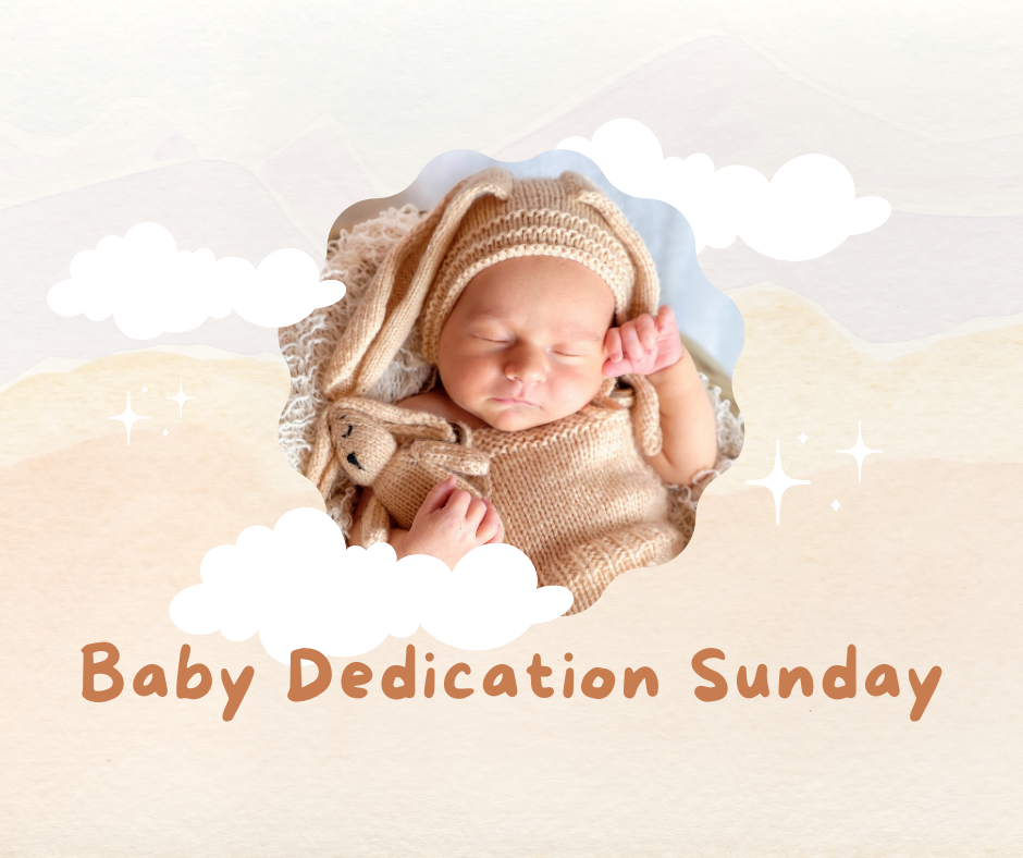Child Dedication Sunday