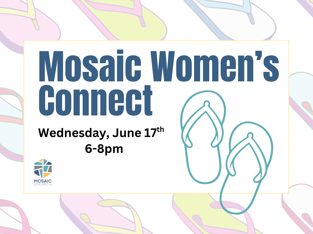 Mosaic Women's Connect Summer Kickoff