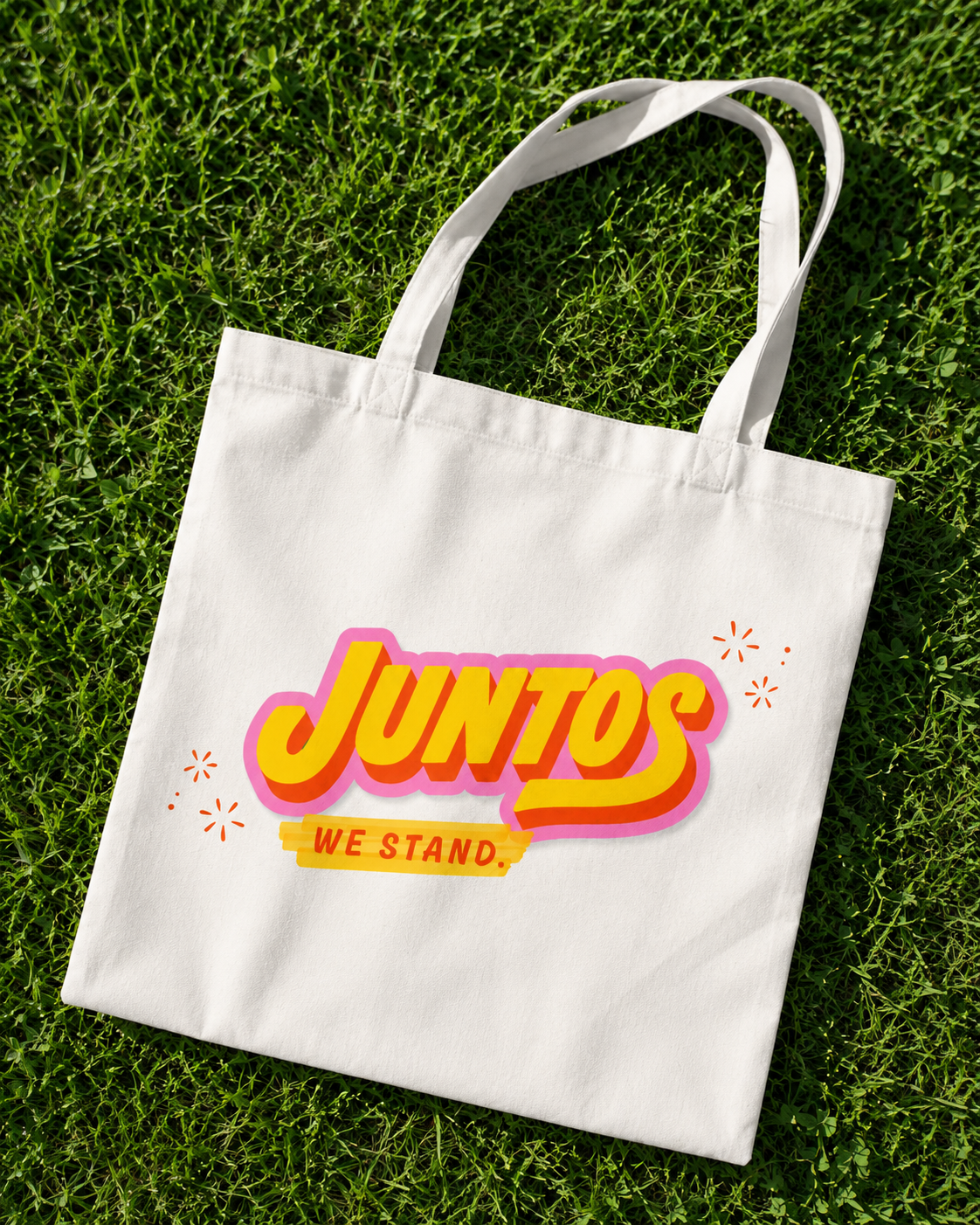 Juntos We Stand Fundraiser Tote Bag - PRE ORDER