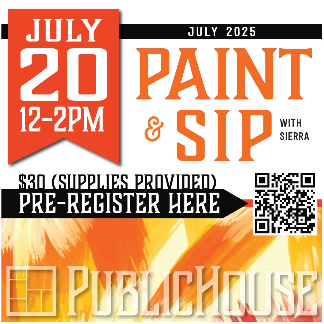 JULY PAINT N SIP with Sierra at PublicHouse