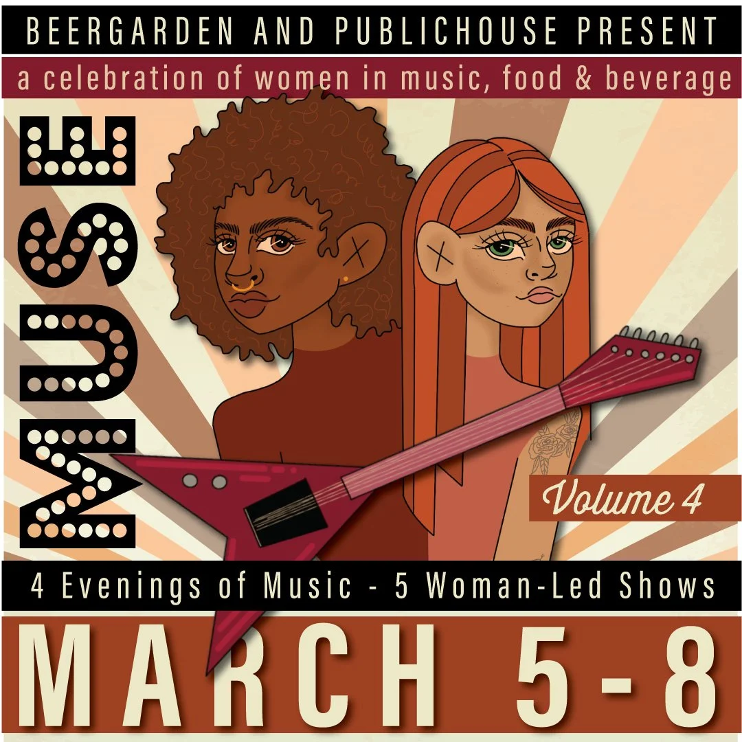 MUSE, Volume 4: A Celebration of Women at PublicHouse &amp; beergarden