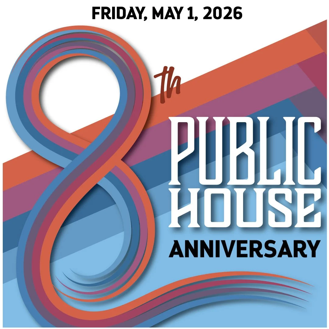 PublicHouse's 8th Anniversary Weekend Celebration: May 1-3