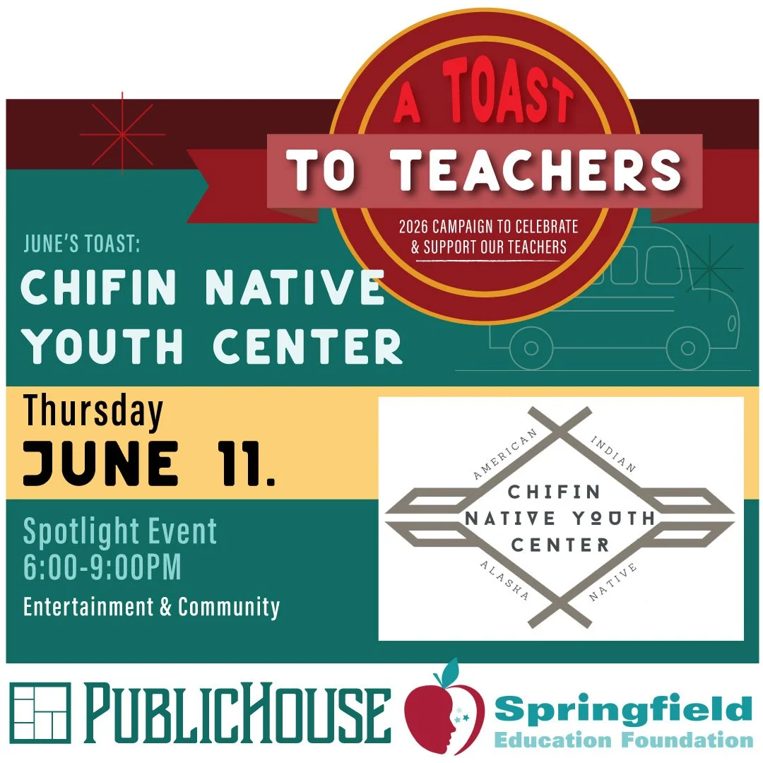 Toast to Teachers Fundraiser for Chifin Native Youth Center