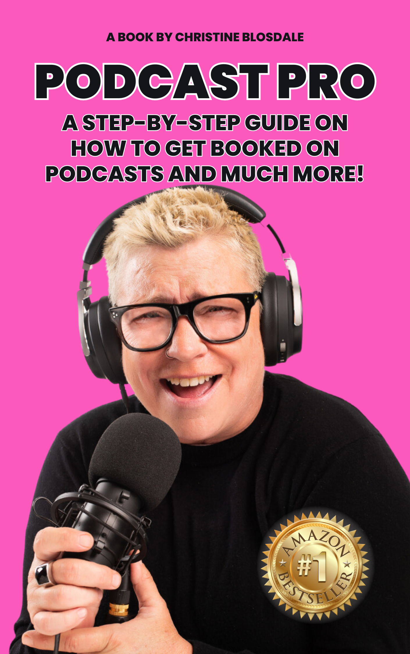 PODCAST PRO: a step by step guide on how to get booked on podcasts and much more!