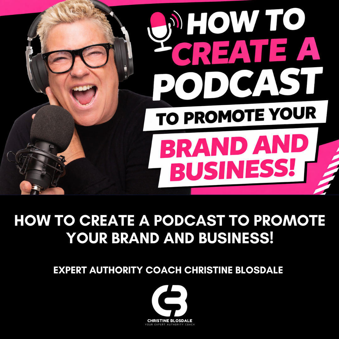 How To Create A Podcast To Promote Your Business