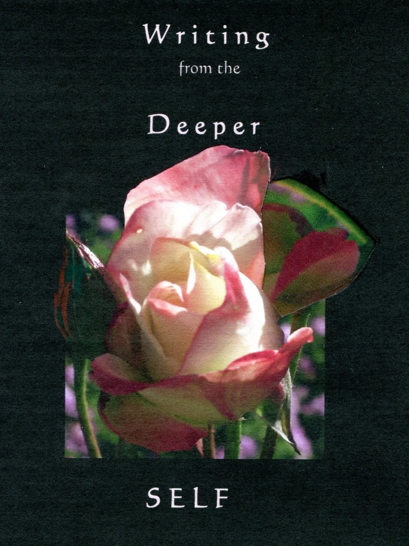 writing from the deeper self / naomi rose