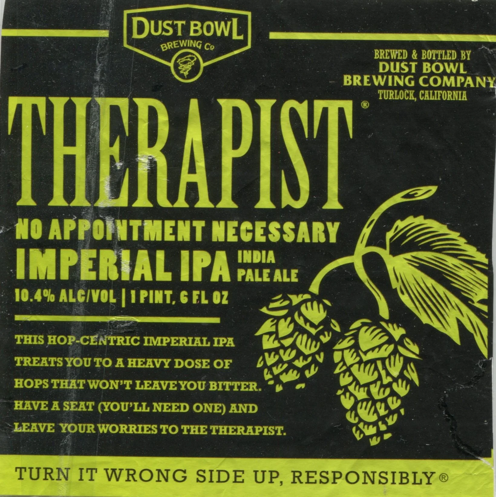 A label for a product i couldn’t resist buying because of the copy. It says: “Therapist ale. No appointment necessary. this hop-centric imperial ipa treats you to a heavy dose of hops that won’t leave you bitter. have a seat (you’ll need one) and leave your worries to the therapist.” (and yes, I did drink it.)