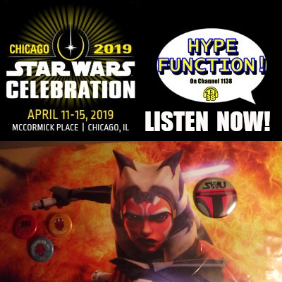 Star Wars Celebration Recap Hype Function.png