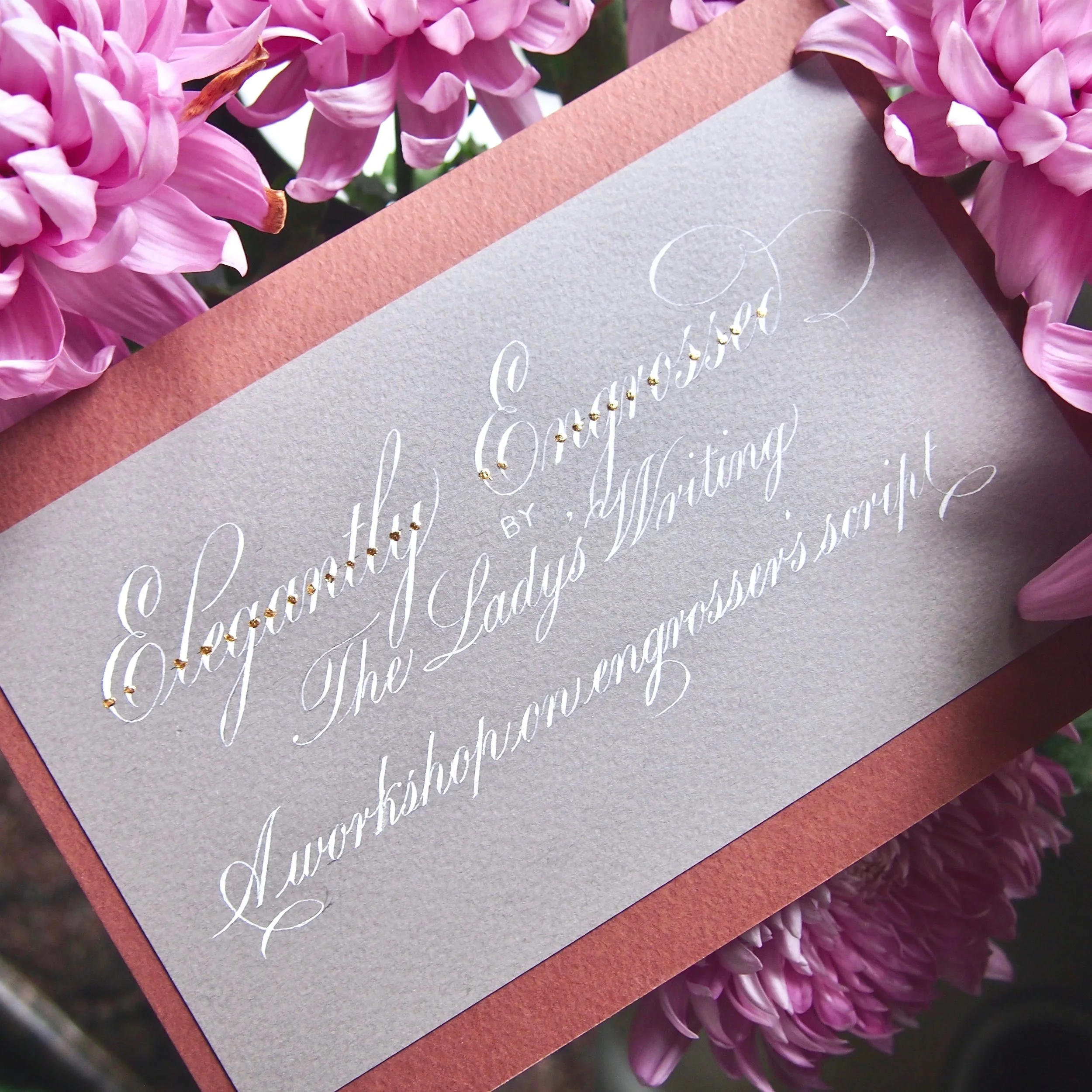 Elegantly Engrossed - Engrosser's Script Workshop I