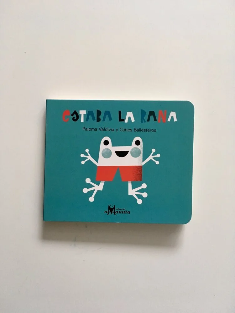 Estaba la Rana
