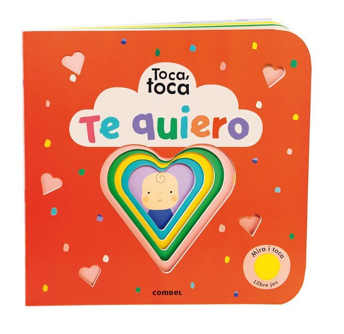 Te Quiero - (Toca Toca) (Board Book)