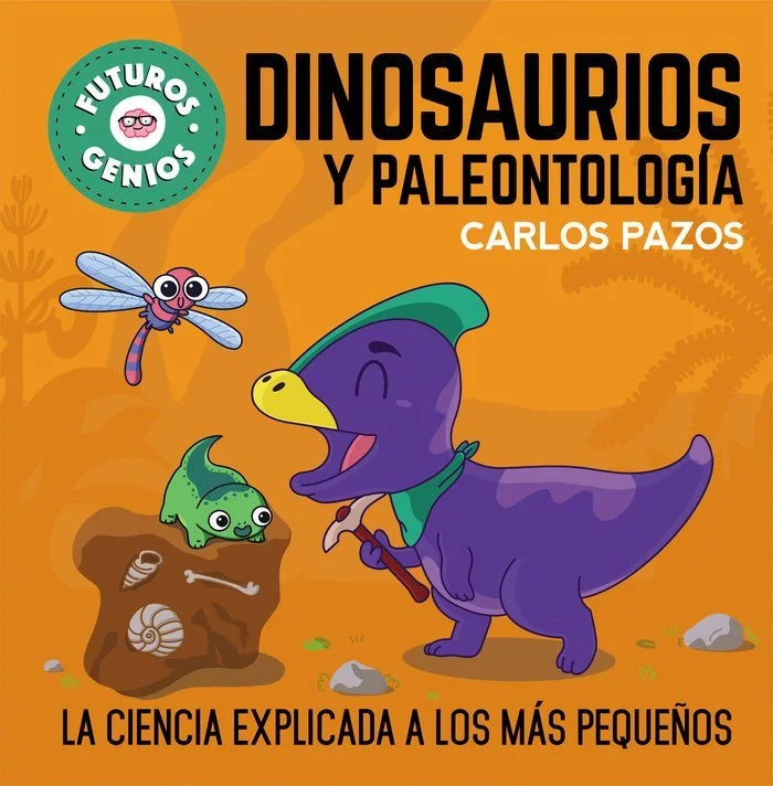 Futuros Genios - DINOSAURIOS Y PALEONTOLOGIA -