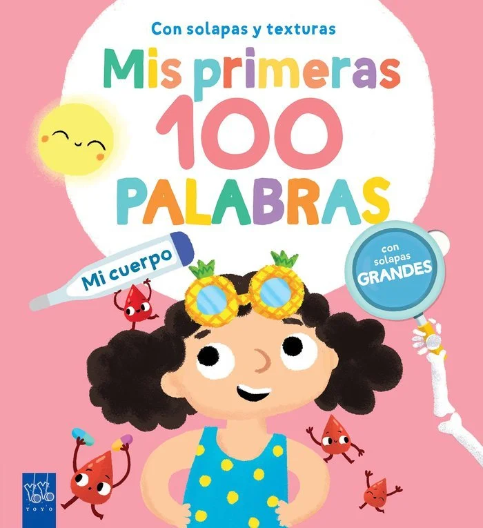 Mis primeras 100 palabras - EL CUERPO -