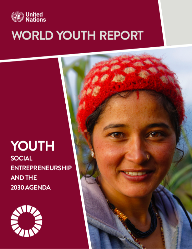 Launch!! of the 2020 World Youth Report on Youth Social Entrepreneurship and the 2030 Agenda