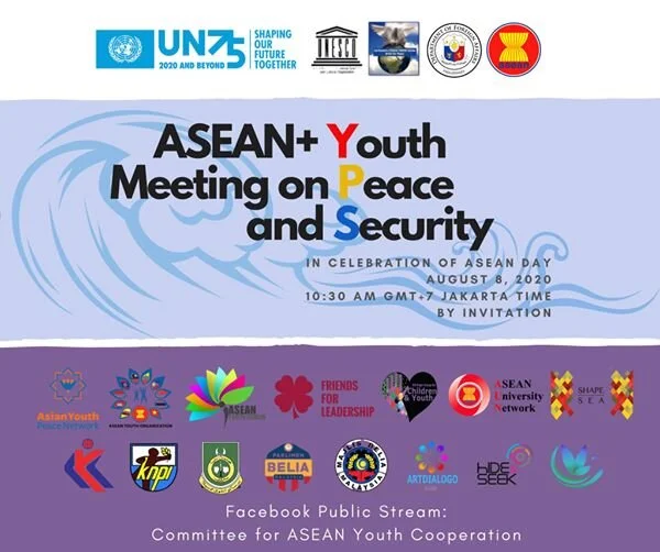 ASEAN+ Youth Peace and Security Meeting- 8th August !! - In Celebration of ASEAN Day