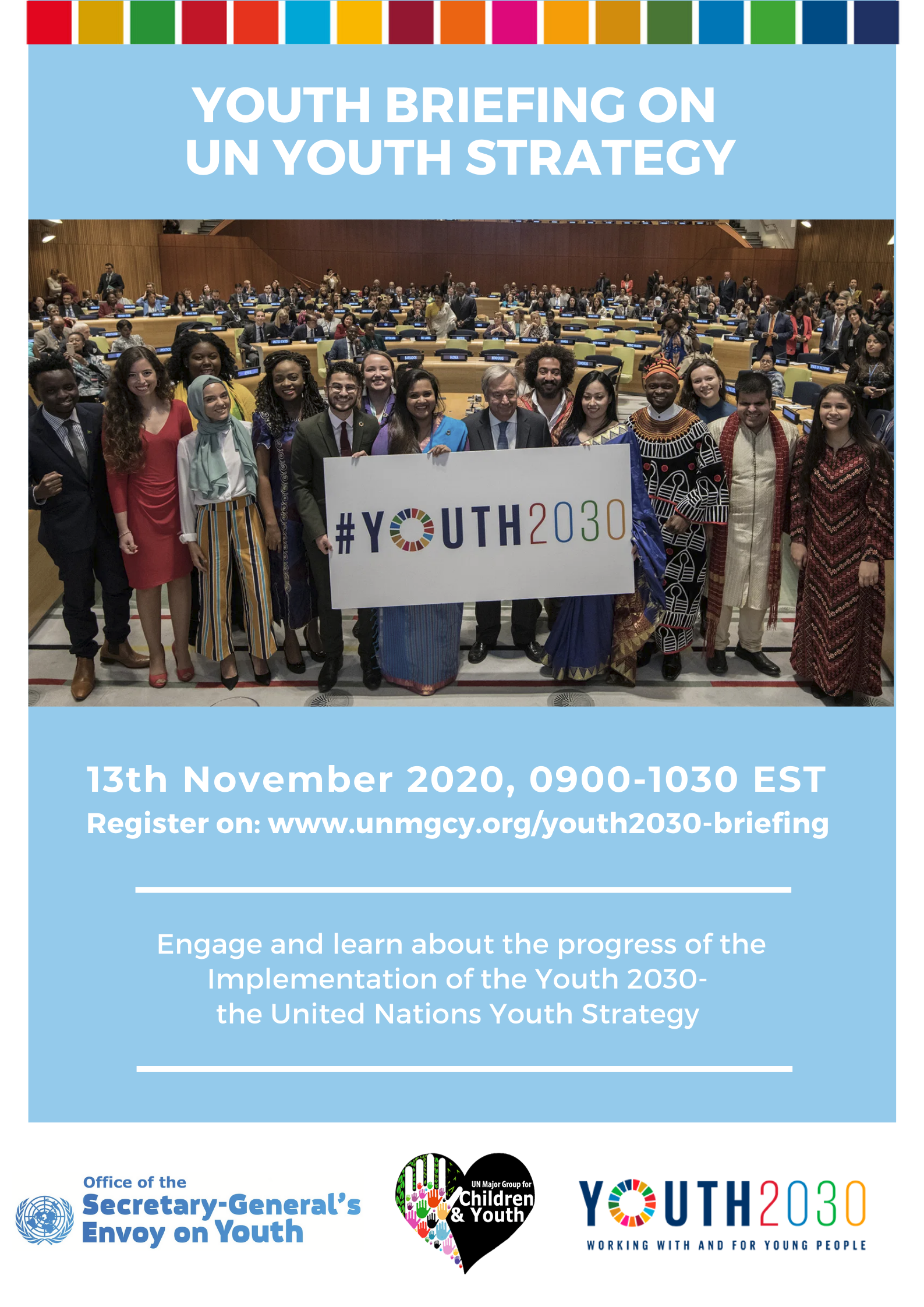 Youth Briefing on Youth 2030- The UN Youth Strategy- 13th November, 0900-1030 EST