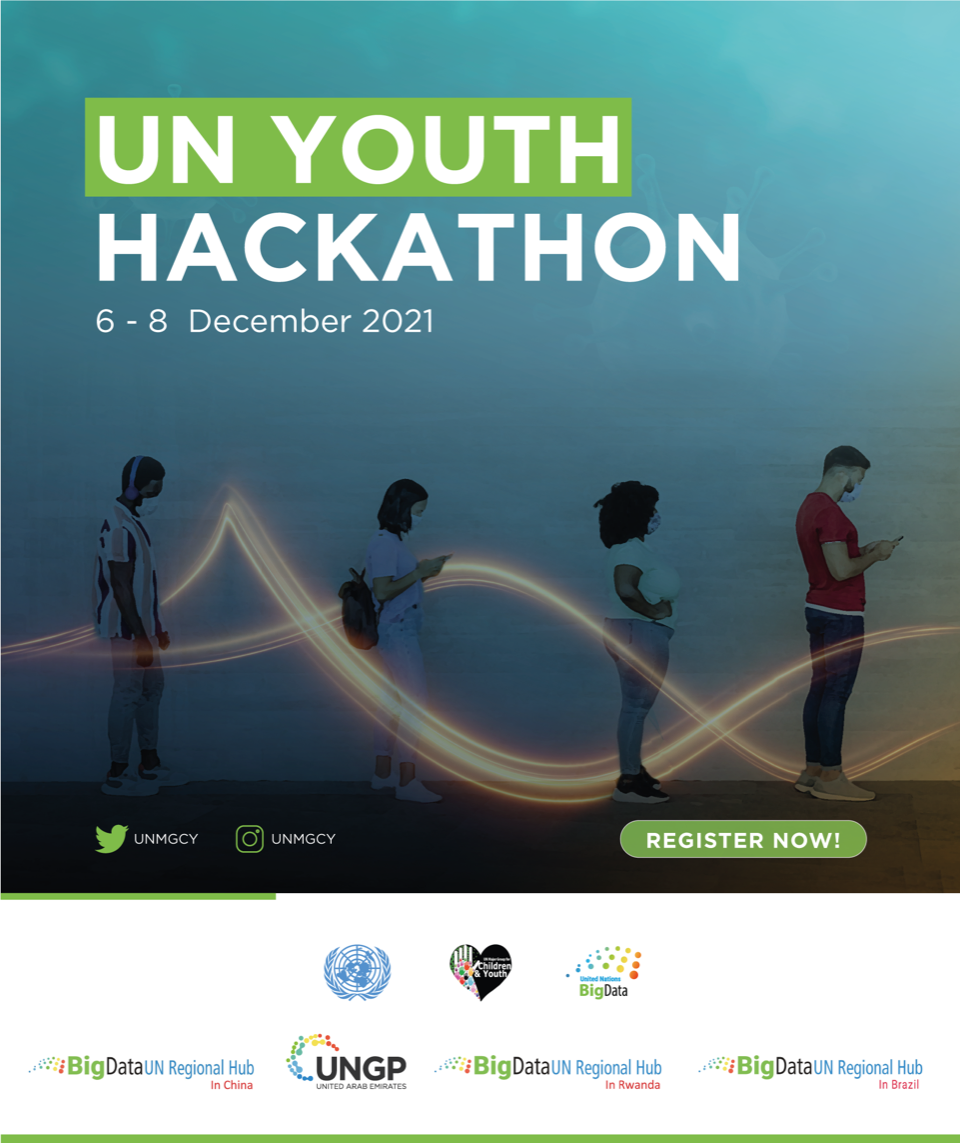 UN Youth Hackathon (Dec 6-8 2021)- REGISTER NOW! 
