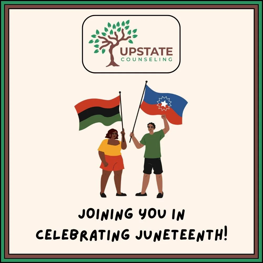 Upstate Counseling joins you in celebrating Juneteenth!😄🌳🤎 #juneteenth #selflove #wellness #mentalhealth #mindfullness