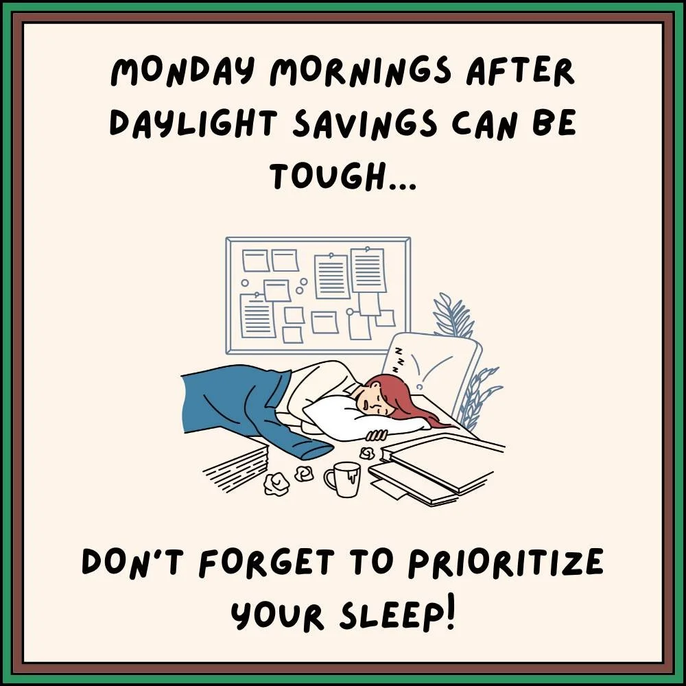 Daylight savings has thrown off everyone&rsquo;s schedule, but that&rsquo;s okay!🌳 A few good nights of sleep can help get you back on track.😊🌙🤎 #selfcare #daylightsavings #sleep #mindfullness #mentalhealth