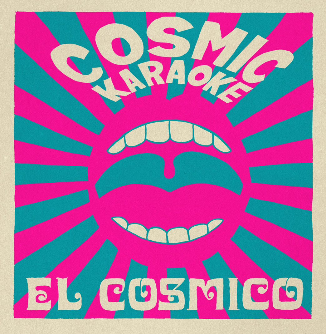 Cosmic Karaoke at El Cosmico