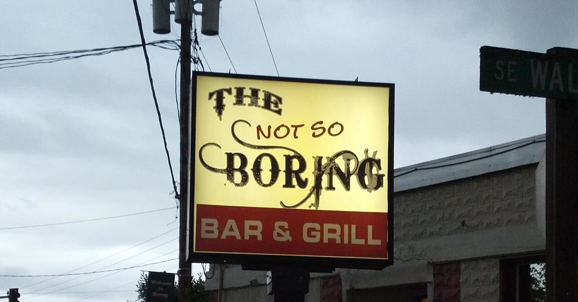 The Not So Boring Bar and Grill in Boring, Oregon