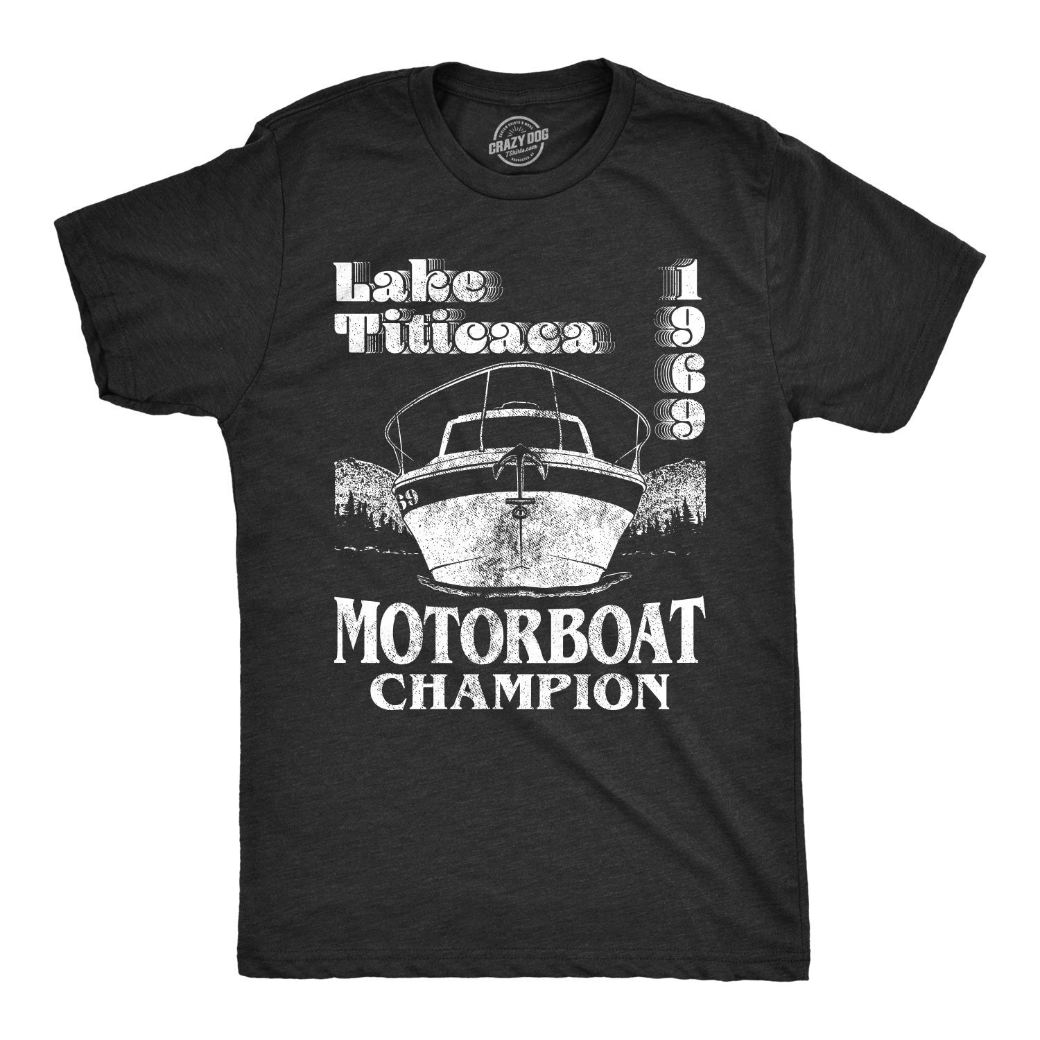 “Lake Titicaca motorboat champion” t-shirt